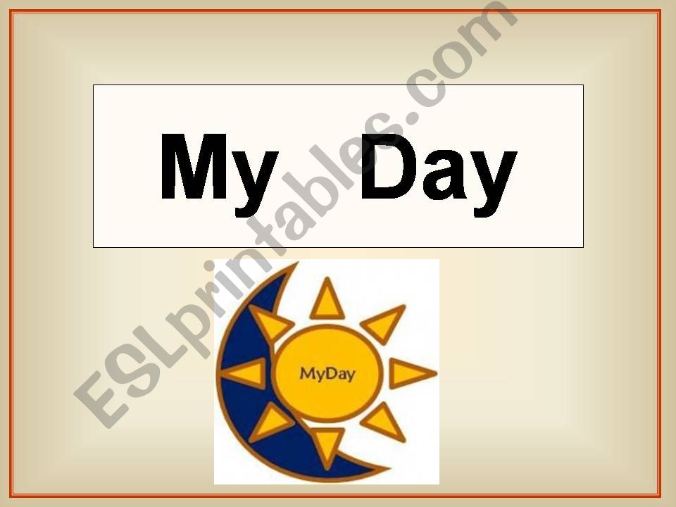 My Day powerpoint