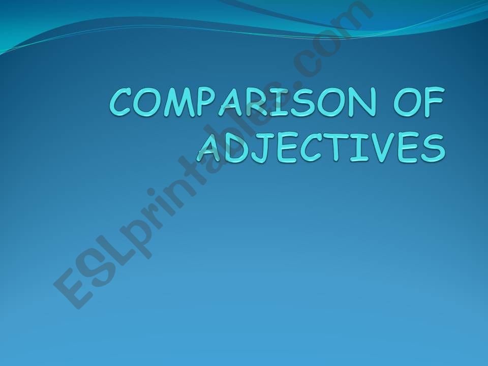 Comparison of Adjectives powerpoint