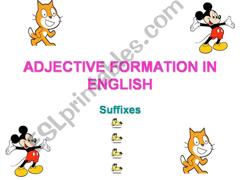 ADJECTIVE FORMATION IN ENGLISH