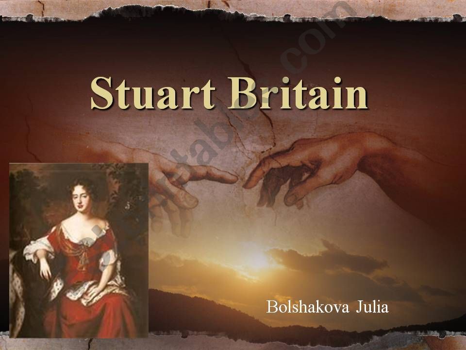 Stuart Britain. History powerpoint