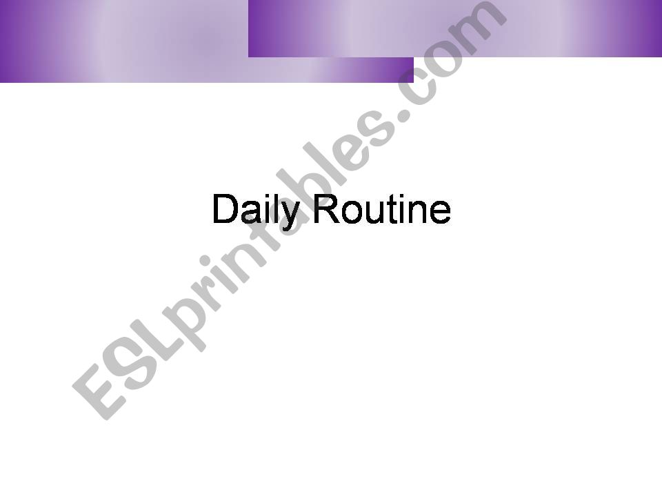 Daily Routine powerpoint