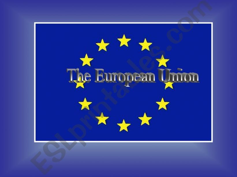 THE EUROPEAN UNION powerpoint