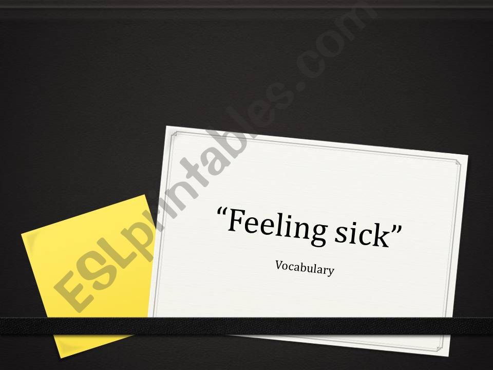 Vocabulary feeling sick powerpoint