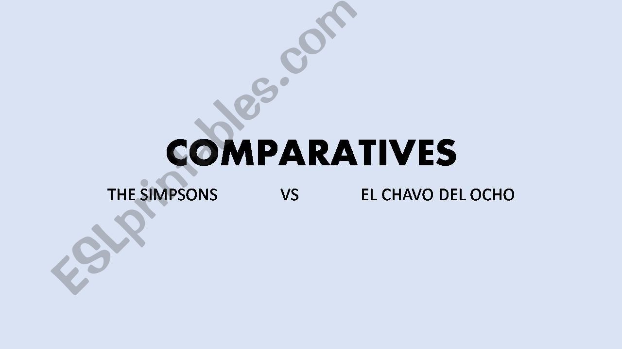 Comparatives: El Chavo vs. The Simpsons