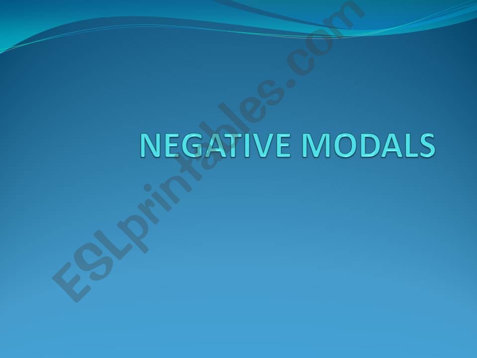 NEGATIVE MODALS powerpoint