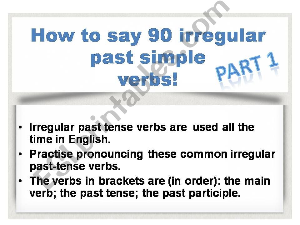 90 past irregular verbs. part 1/3