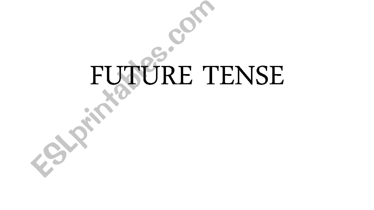 FUTURE TENSE powerpoint