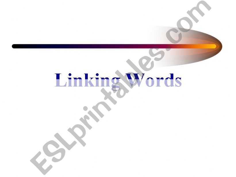 Linking words  powerpoint