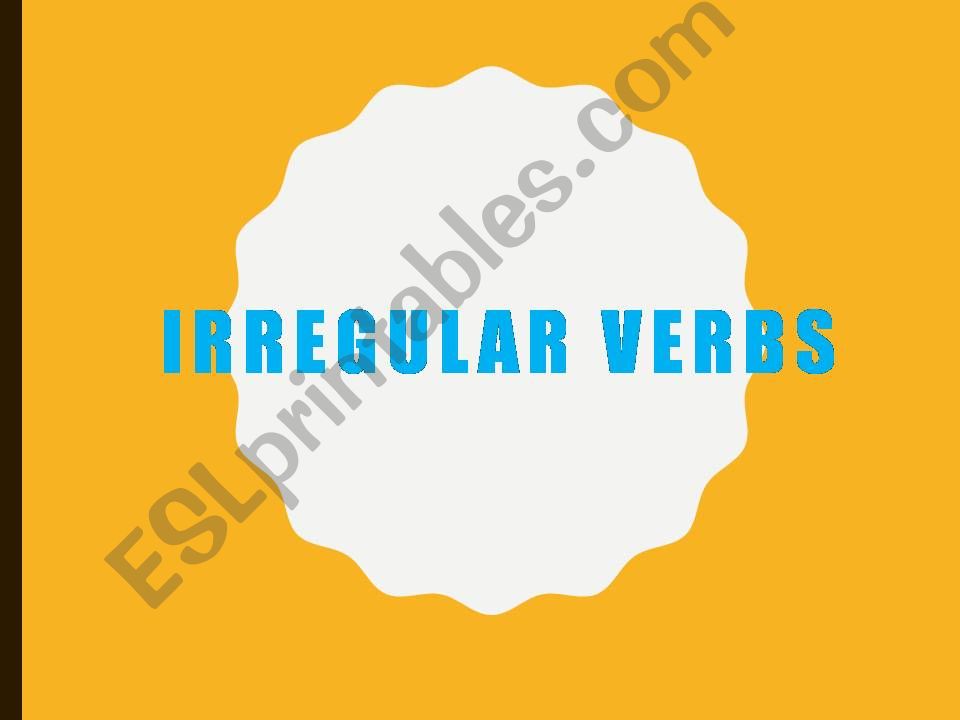 irregular past tense verbs powerpoint