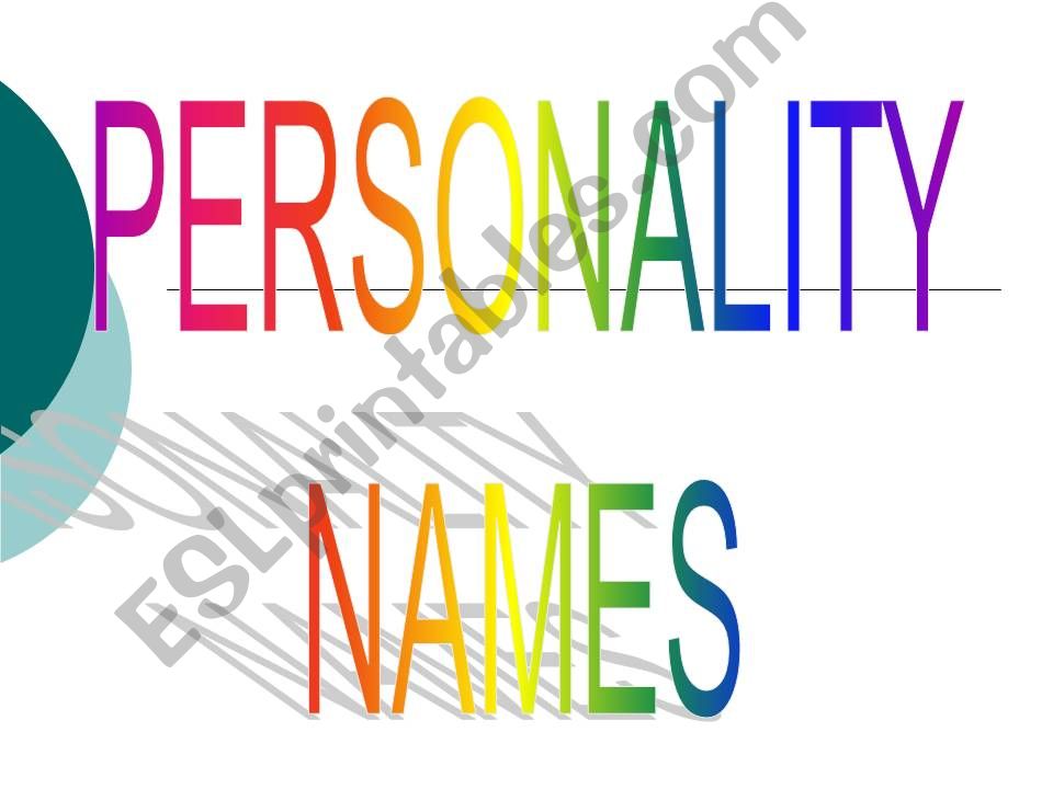 Personality Names powerpoint