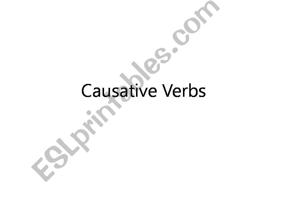 Causative verbs powerpoint