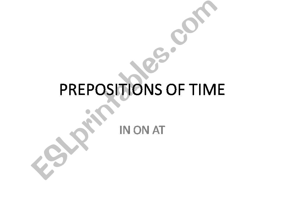 esl-english-powerpoints-prepositions-of-time