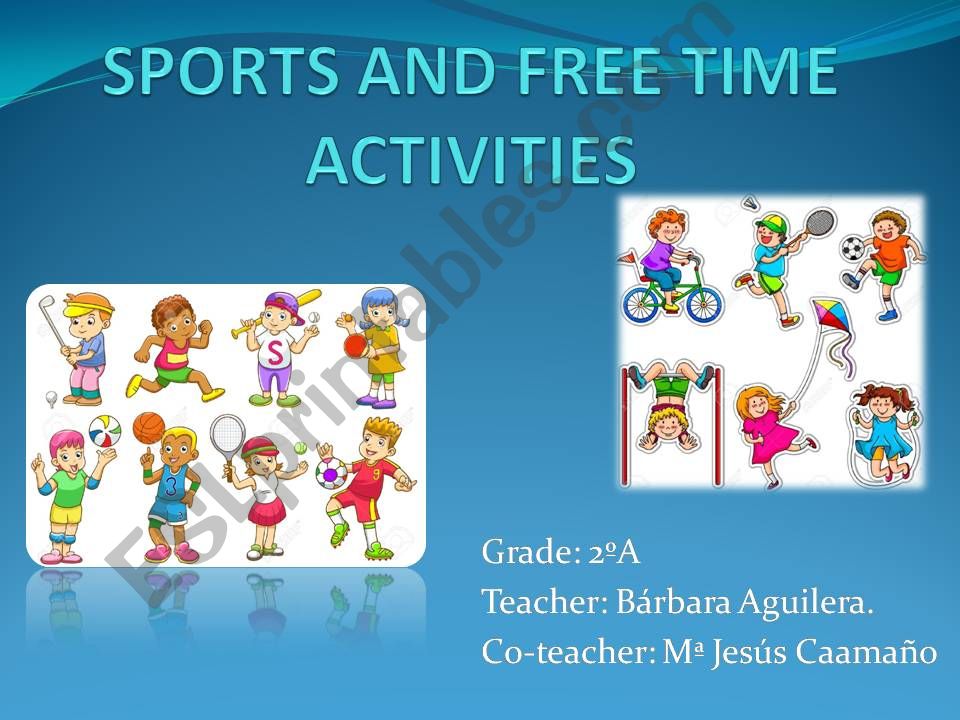 Sports and free time activities