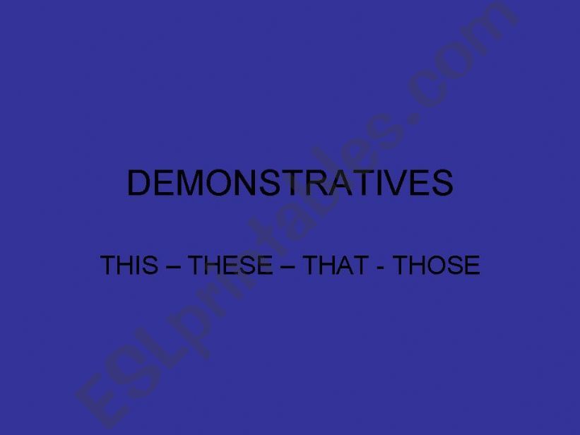 Demonstratives powerpoint