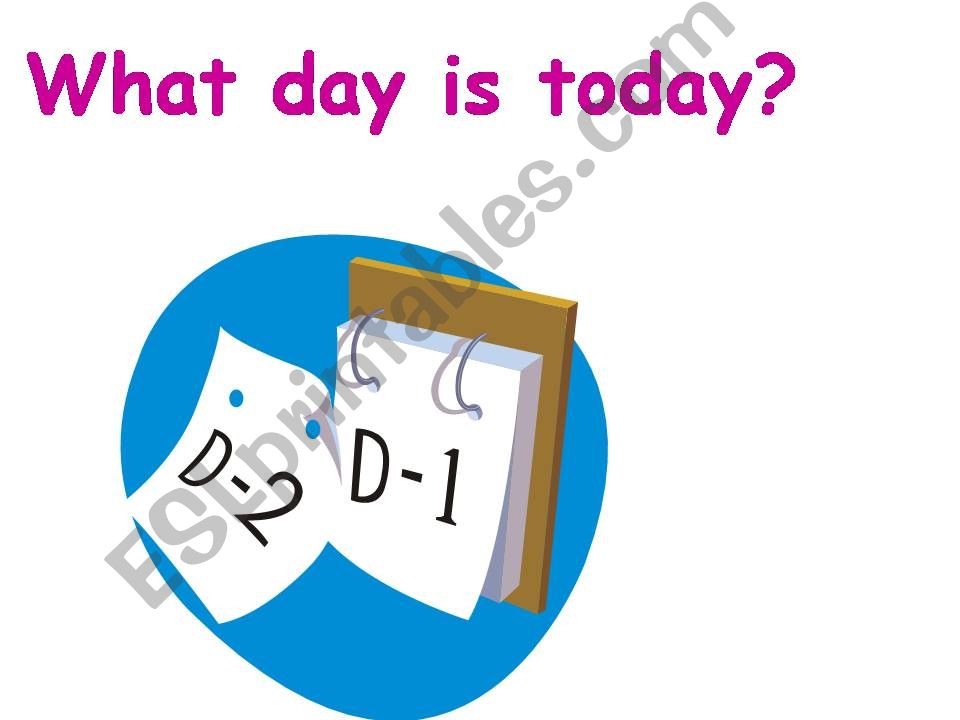 what day is today? powerpoint