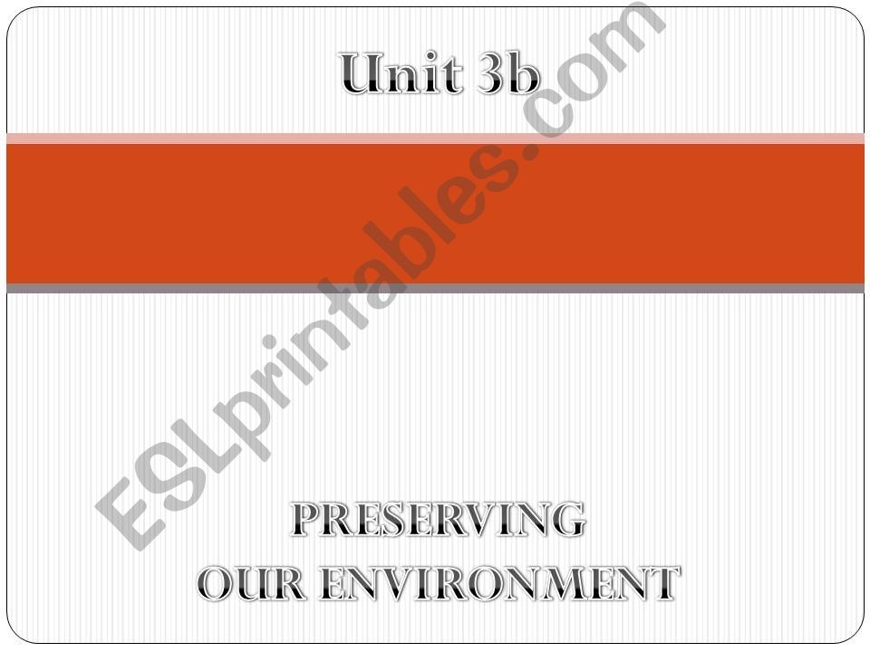 Preserving the environment powerpoint