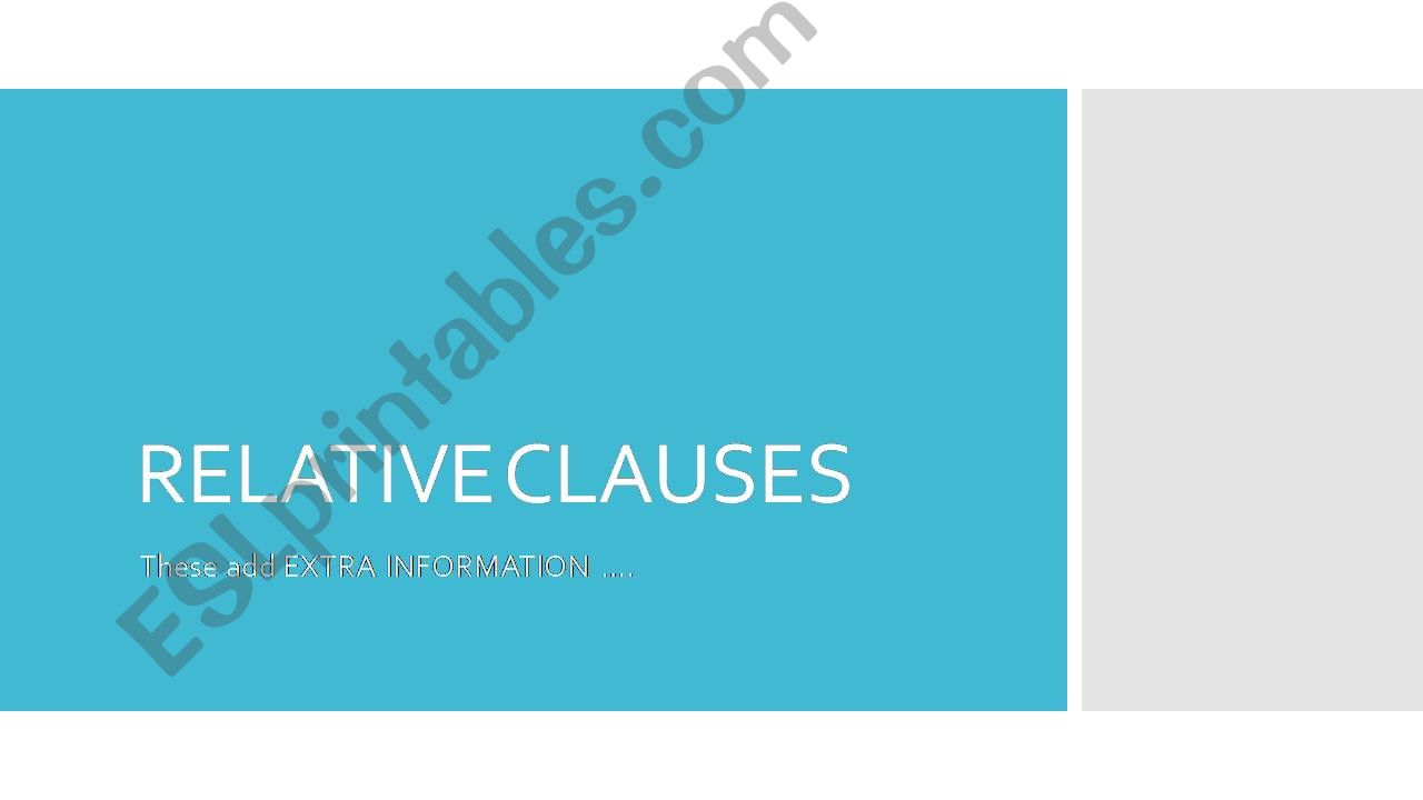 Relative Clauses An introduction 