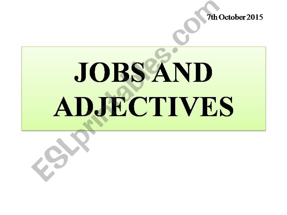 Jobs and Adjectives powerpoint