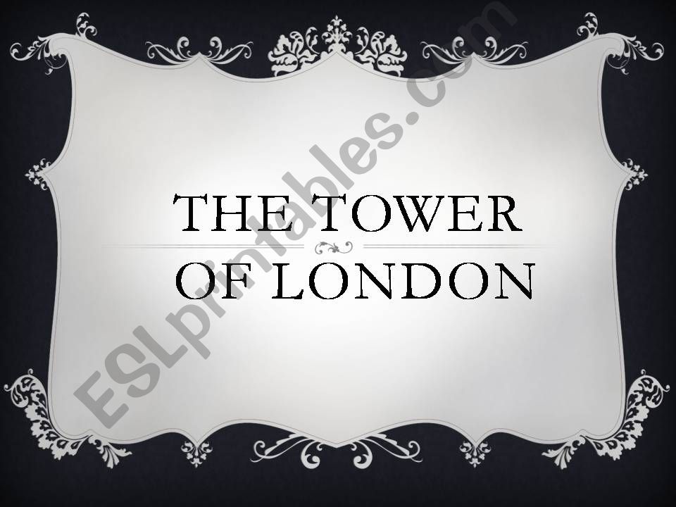 Tower of London powerpoint
