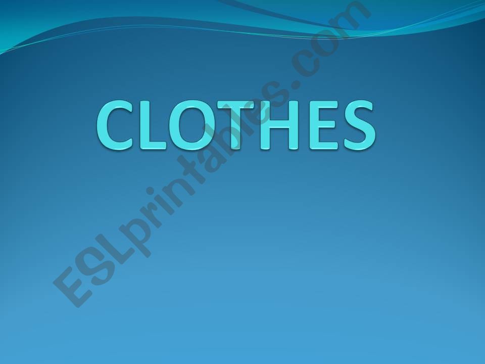 CLOTHES powerpoint