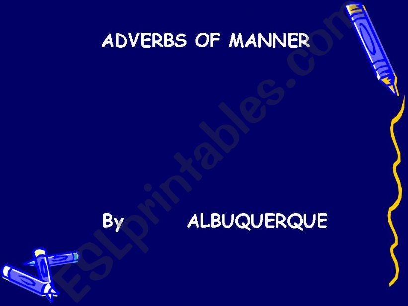 Adverbs of Manner powerpoint