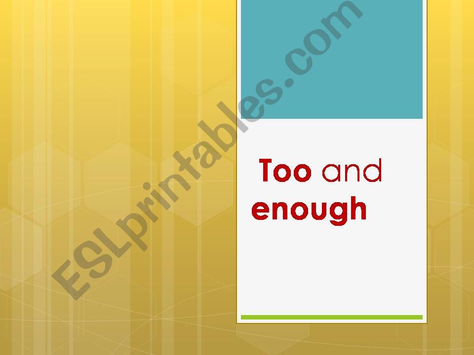 too and enough powerpoint