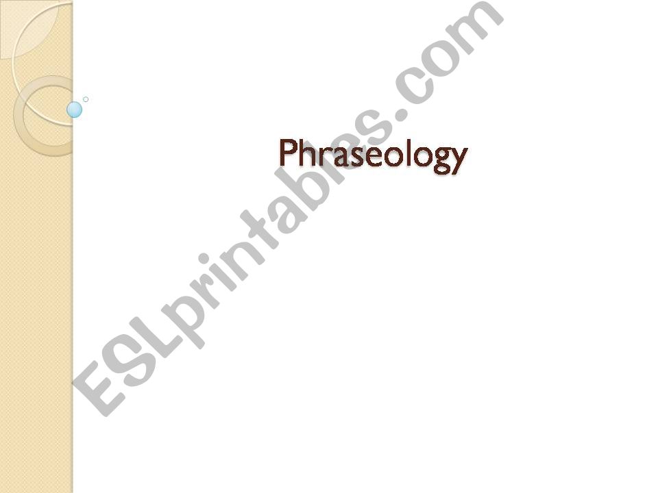 Phraseology powerpoint