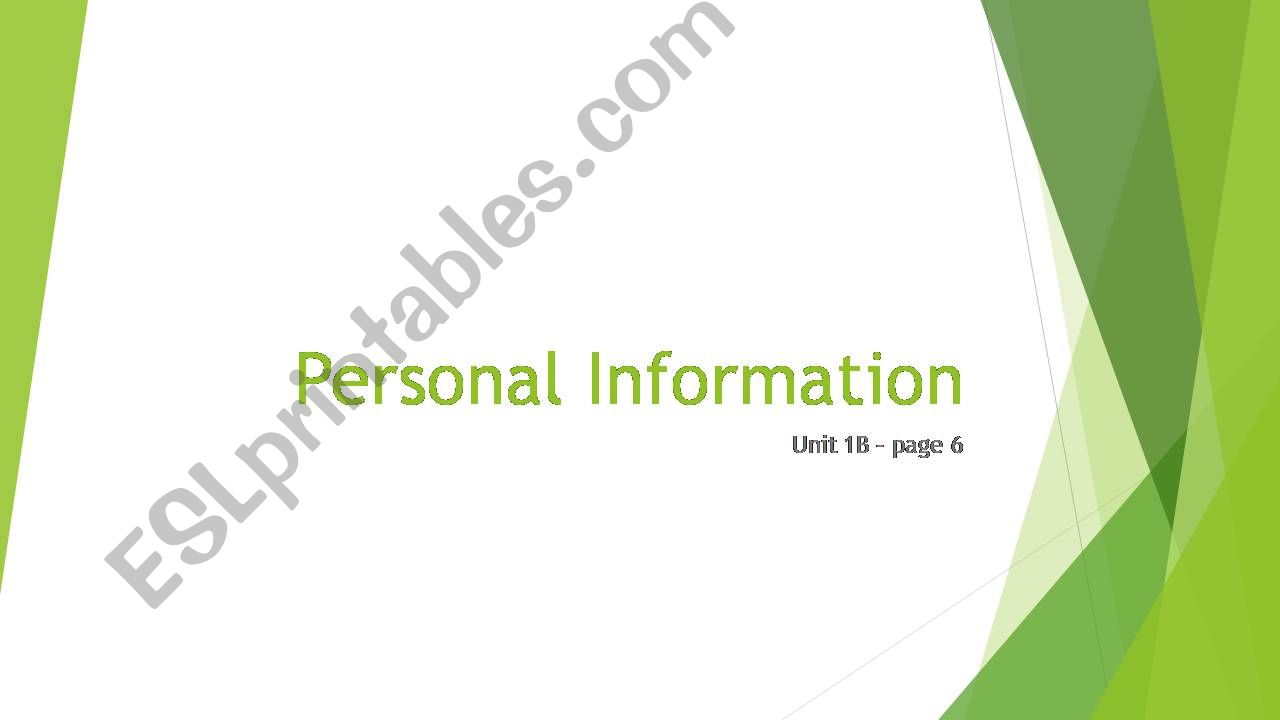 Lets Talk 1: Unit 1B - Personal information