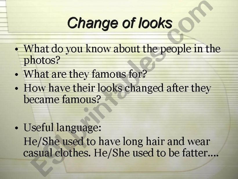 Used to - Change of looks powerpoint