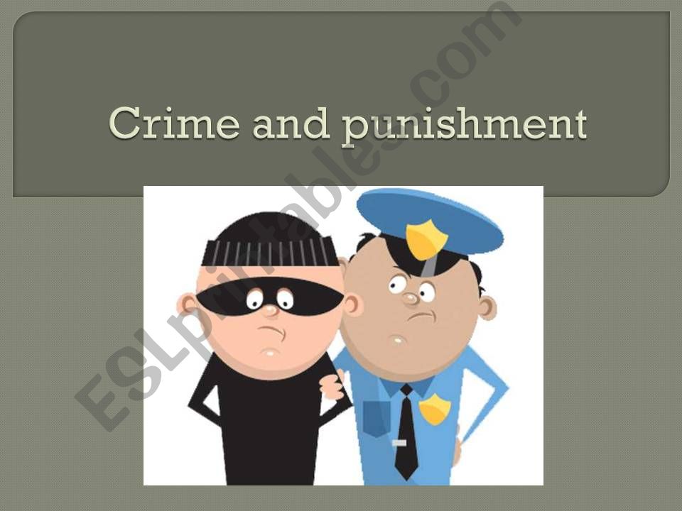 Crime and punishment powerpoint