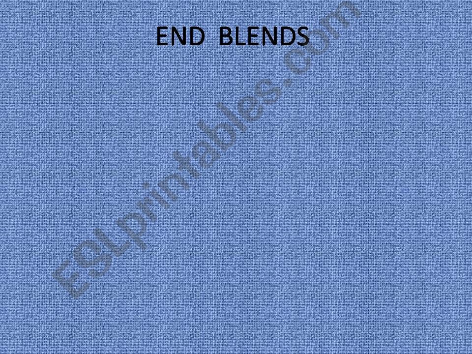 End Blends powerpoint