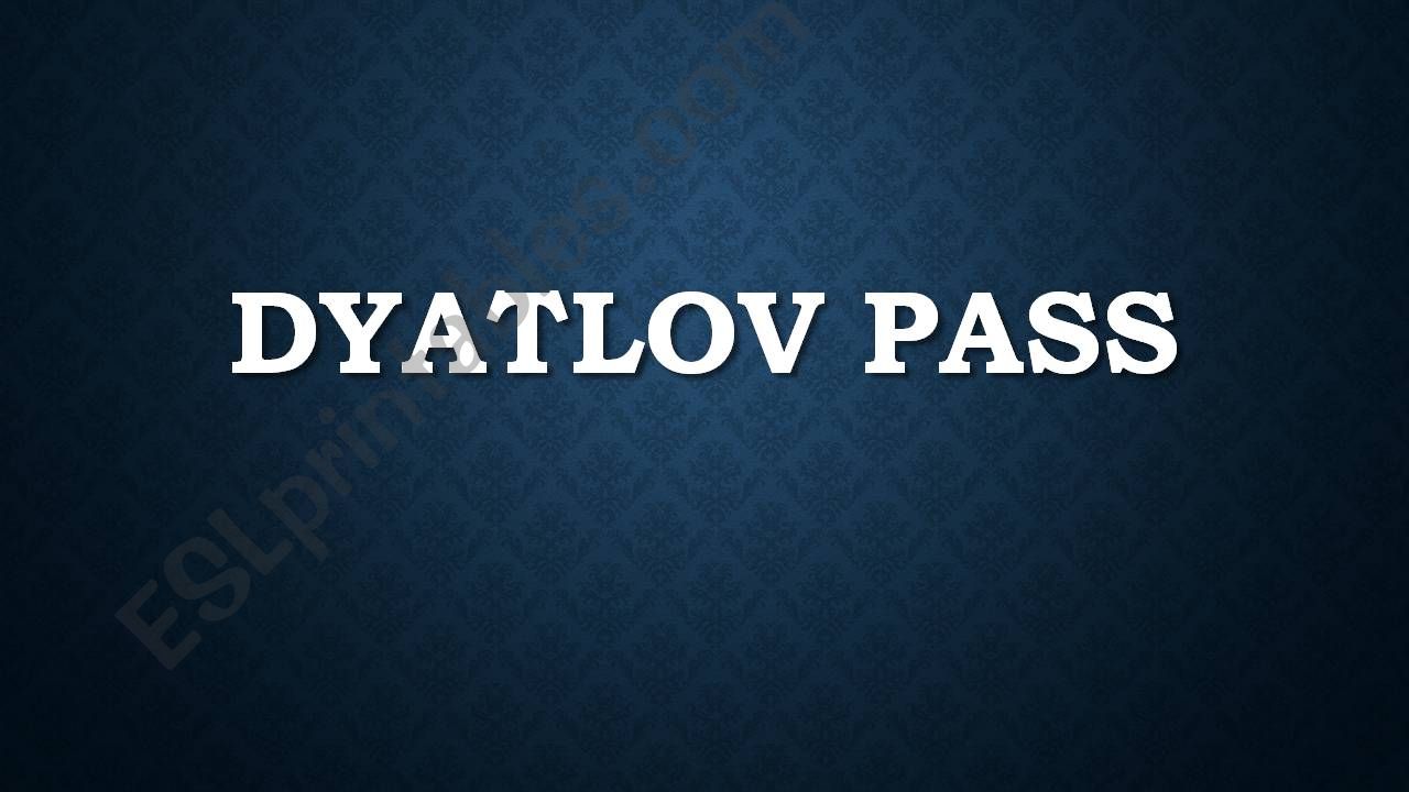 Dyatlov pass powerpoint