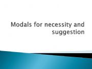 English powerpoint: Modals for necessity and suggestion