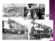 English powerpoint: Causes of the Industrial Revolution