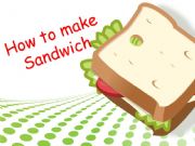 English powerpoint: how to make sandwich