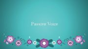 English powerpoint: Passive Voice - Present Simple