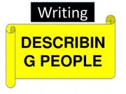 English powerpoint: Writing activity: How to describe people .