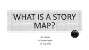 English powerpoint: Story Maps, Synonyms, and Antonyms