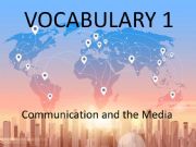 English powerpoint: Communication and the Media. Phrasal Verbs