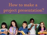 English powerpoint: How to make a project presentation?