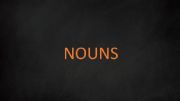 English powerpoint: Nouns