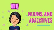 English powerpoint: NOUNS AND AJECTIVES
