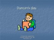 English powerpoint: About Duncan