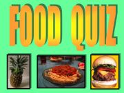 English powerpoint: Food Quiz