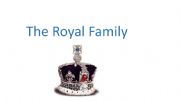 English powerpoint: the Royal Family