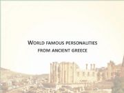 English powerpoint: World Famous Personalities from Ancient Greece