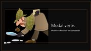 English powerpoint: Modal verbs of deducation and speculation