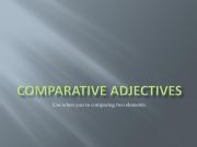 English powerpoint: Comparative Adjectives
