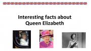 English powerpoint: Facts about  Queen Elizabeth