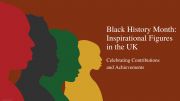 English powerpoint: Black History Month: Inspirational Figures in the UK. Celebrating Contributions and Achievements. 
